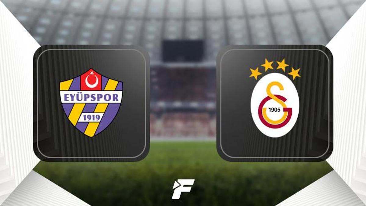 CANLI | Eyüpspor – Galatasaray maçı ne zaman, saat kaçta, hangi kanalda? (Muhtemel 11’ler)